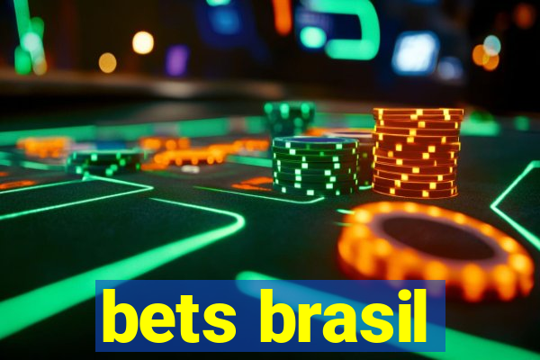 bets brasil