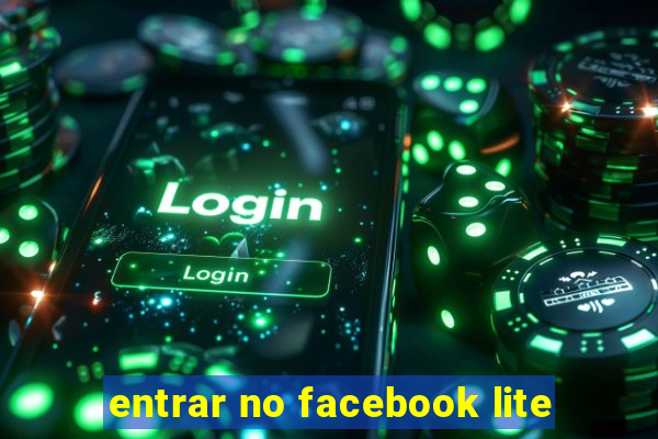 entrar no facebook lite