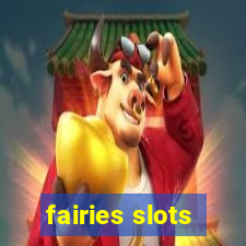 fairies slots