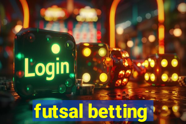 futsal betting