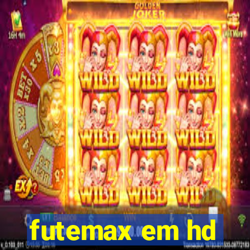 futemax em hd