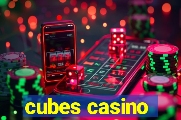 cubes casino