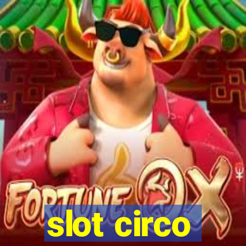 slot circo