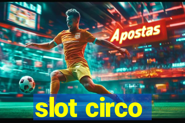 slot circo