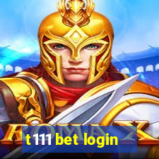 t111 bet login