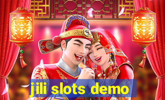 jili slots demo