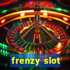 frenzy slot