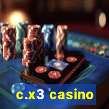 c.x3 casino