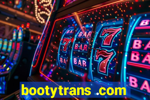 bootytrans .com