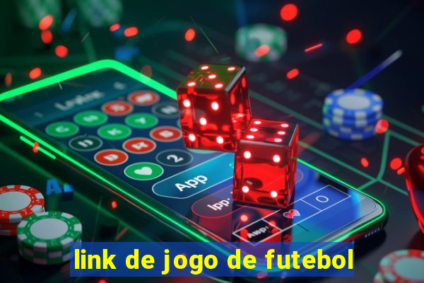 link de jogo de futebol