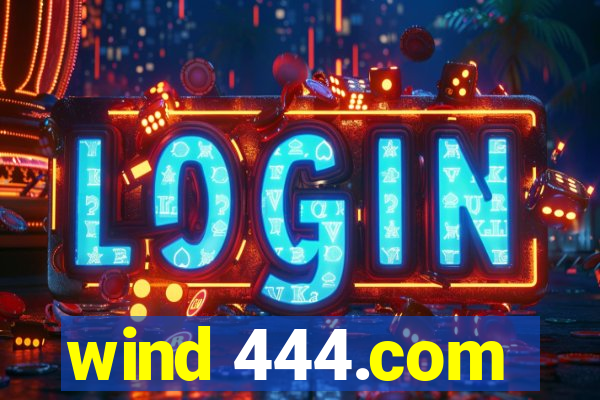 wind 444.com