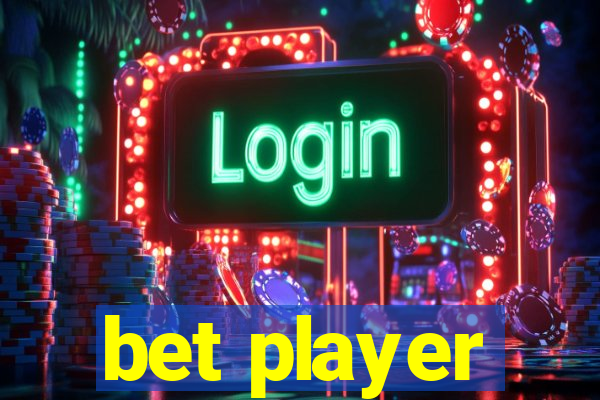 bet player