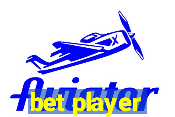 bet player