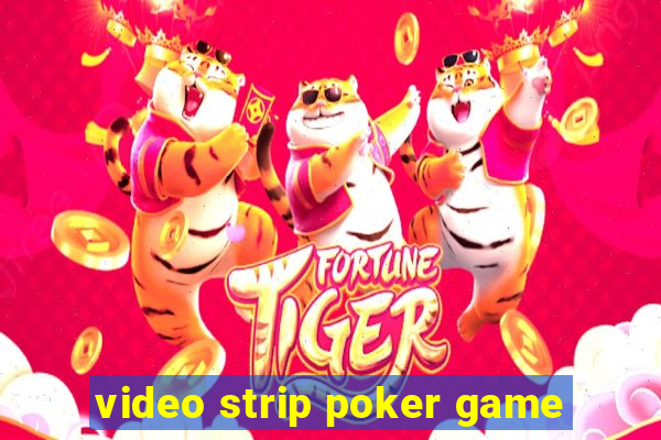 video strip poker game