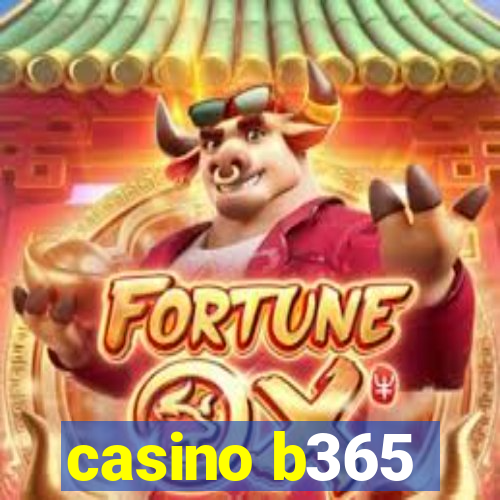 casino b365