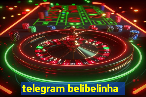 telegram belibelinha