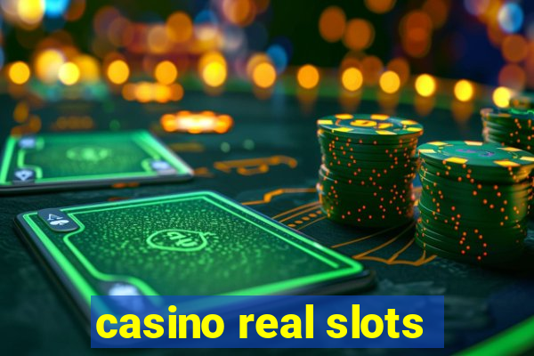 casino real slots