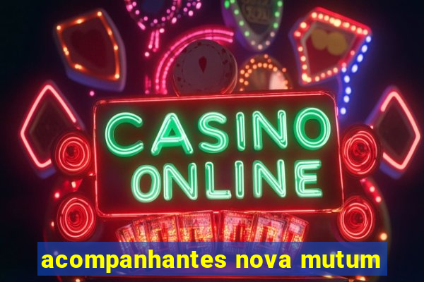 acompanhantes nova mutum