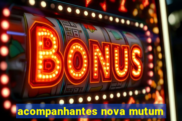 acompanhantes nova mutum