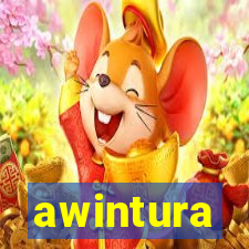 awintura