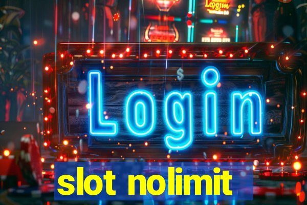 slot nolimit