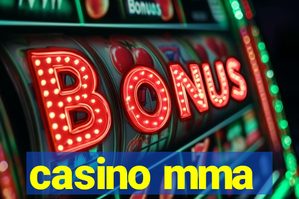 casino mma