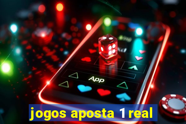 jogos aposta 1 real