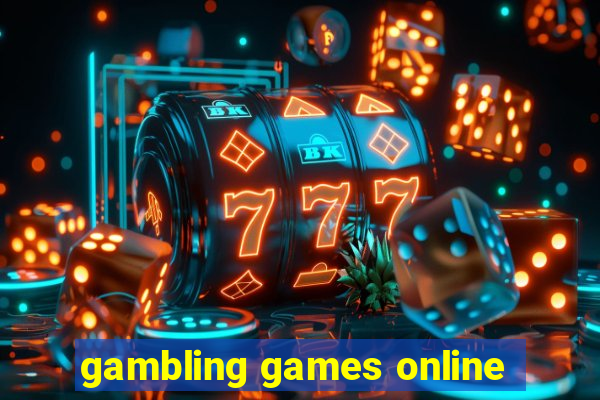 gambling games online