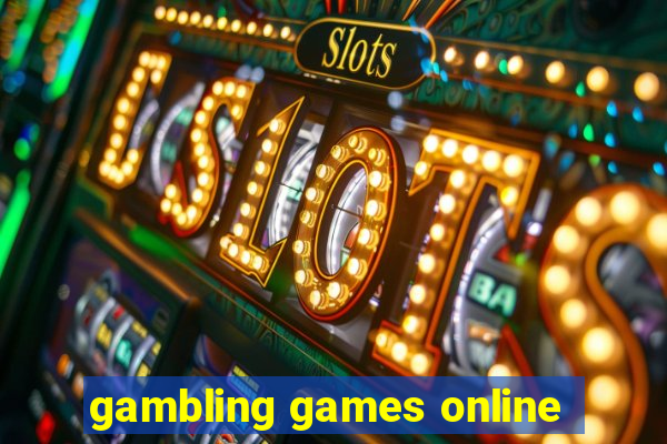 gambling games online