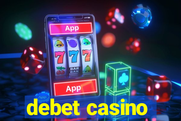 debet casino