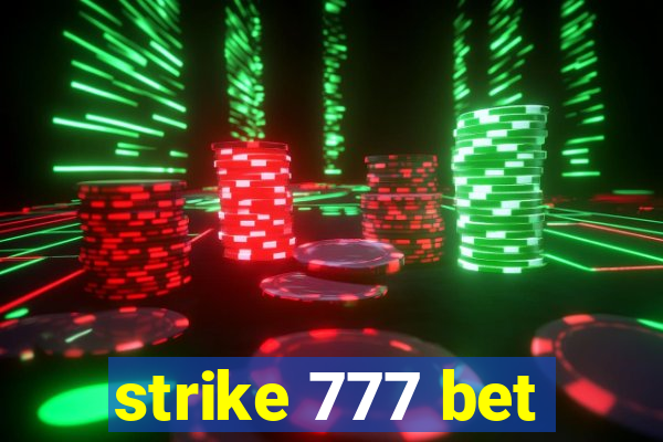 strike 777 bet