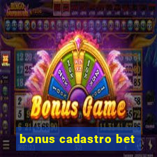 bonus cadastro bet