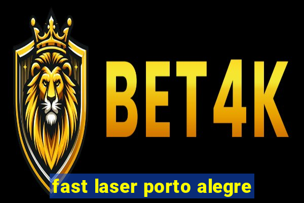 fast laser porto alegre