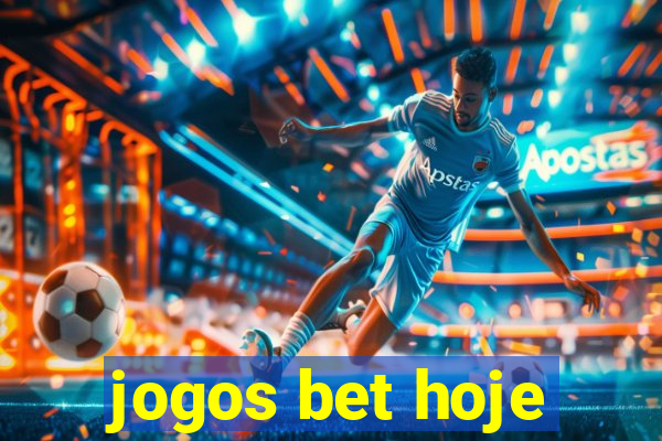 jogos bet hoje