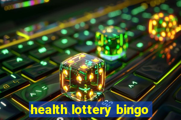 health lottery bingo