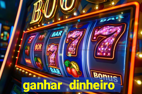 ganhar dinheiro jogando online gratis