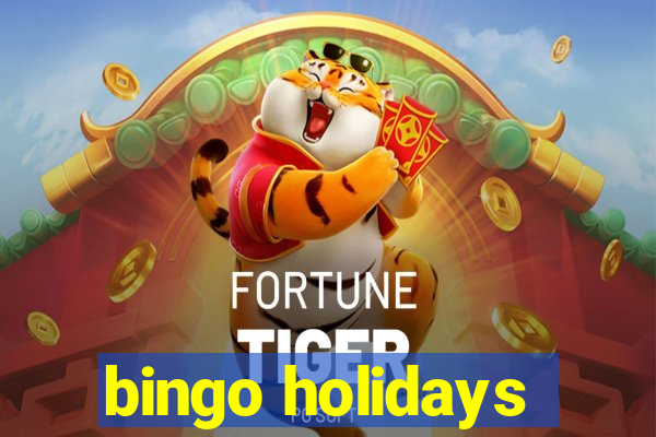 bingo holidays