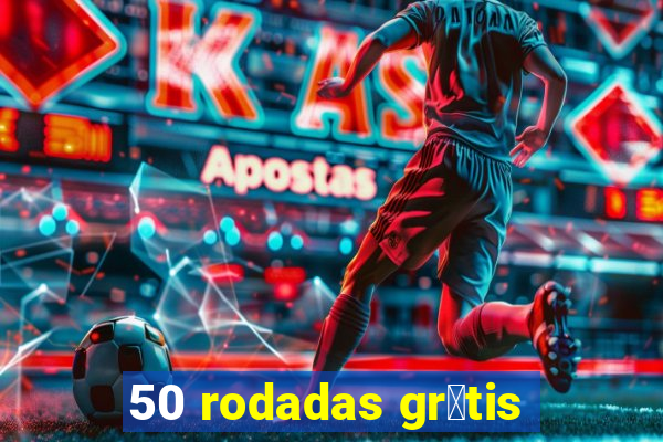 50 rodadas gr谩tis