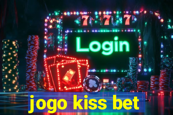 jogo kiss bet