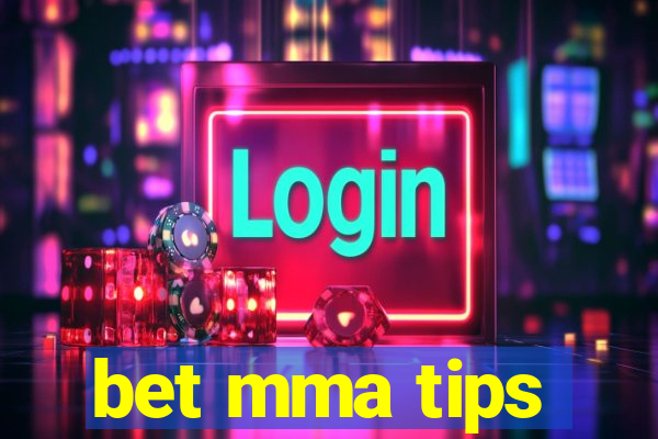 bet mma tips