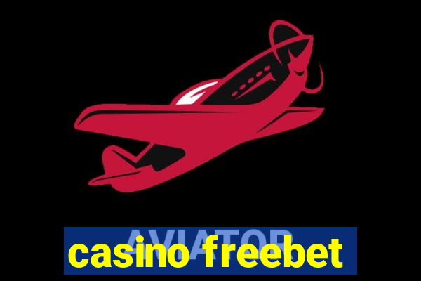 casino freebet