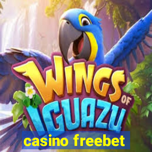 casino freebet