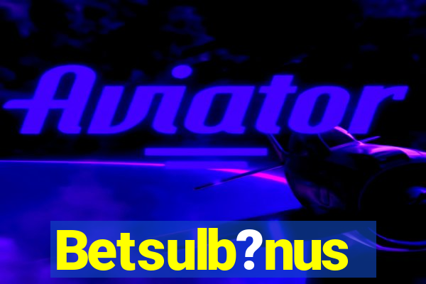 Betsulb?nus