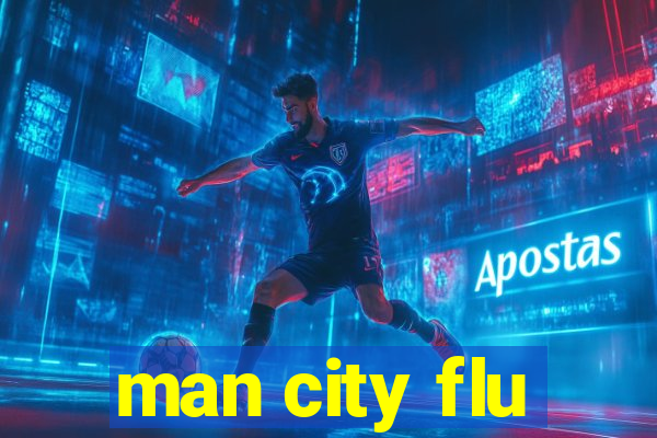 man city flu