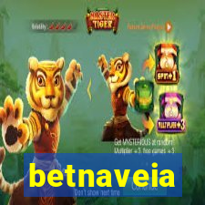 betnaveia