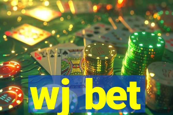 wj bet