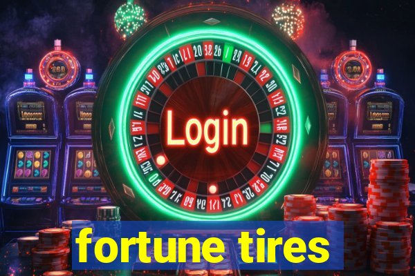 fortune tires