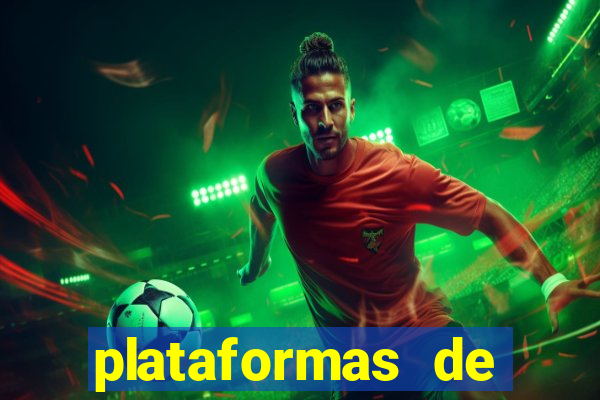 plataformas de apostas esportivas