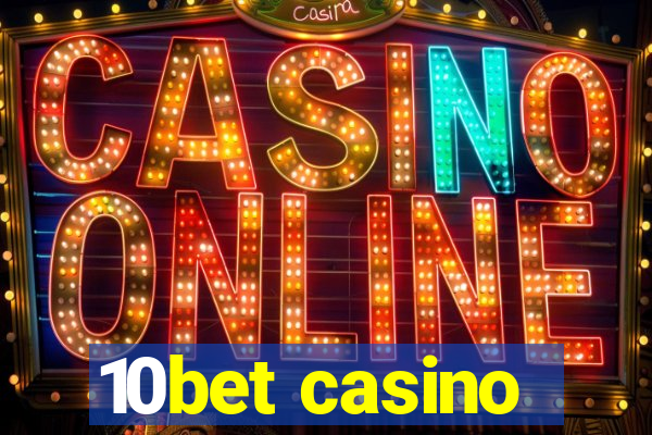 10bet casino