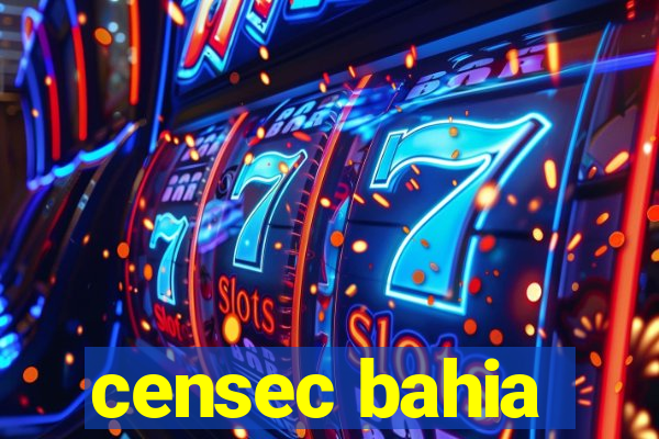 censec bahia